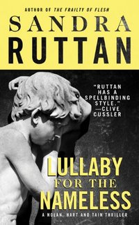 Lullaby for the Nameless by Sandra Ruttan
