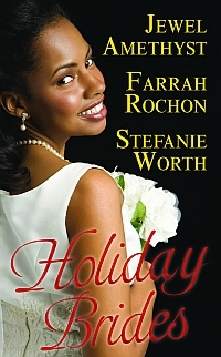 Holiday Brides by Farrah Rochon