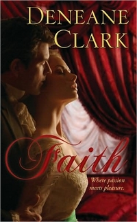 Faith by Deneane Clark