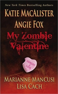 My Zombie Valentine by Marianne Mancusi