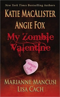 My Zombie Valentine by Lisa Cach