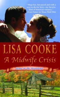 A Midwife Crisis by Lisa Cooke