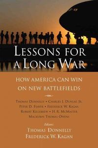 Lessons For A Long War by Thomas Donnelly