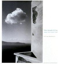 The Greek File by William Abranowicz