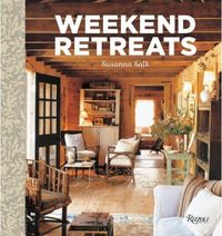 Weekend Retreats by Susanna Salk