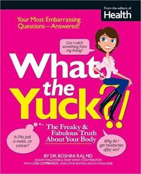 What the Yuck? by Roshini Raj