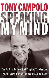 Speaking My Mind by Tony Campolo