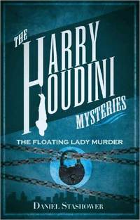 The Floating Lady Murder by Daniel Stashower