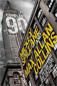 Mike Hammer - Complex 90 by Max Allan Collins