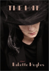 The Hat by Babette Hughes