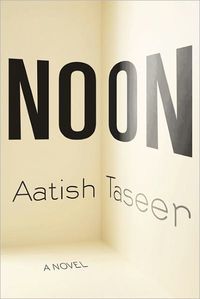 Noon by Aatish Taseer