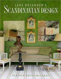Lars Bolander's Scandinavian Design by Lars Bolander