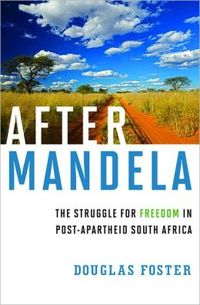 After Mandela by Douglas Foster