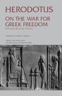 On The War For Greek Freedom by James S. Romm