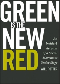 Green Is The New Red by Will Potter