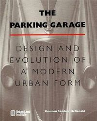 The Parking Garage by Shannon Sanders McDonald