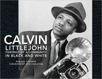 Calvin Littlejohn by Bob Ray Sanders