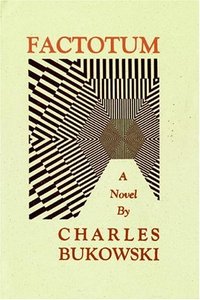 Factotum by Charles Bukowski