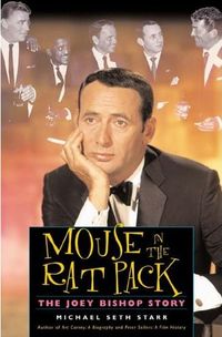 Mouse In The Rat Pack by Michael Seth Starr