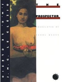 The Prospector by J. M. G. Le Clezio