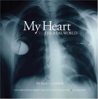 My Heart vs. the Real World by Max S. Gerber