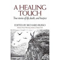 A Healing Touch by Richard Russo