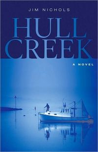 Hull Creek by Jim Nichols