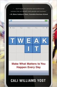 Tweak It by Cali Williams Yost