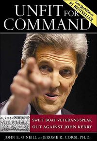 Unfit for Command by Jerome R. Corsi