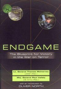 Endgame: The Blueprint for Victory in the War on Terror by Thomas McInerney