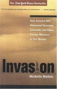 Invasion by Michelle Malkin