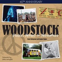 Woodstock - Peace, Music & Memories