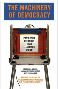 The Machinery of Democracy