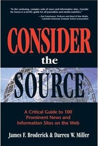 Consider the Source by James F. Broderick