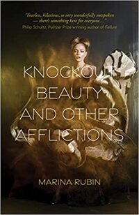 Knockout Beauty and Other Afflictions