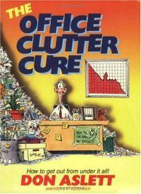 The Office Clutter Cure by Don Aslett