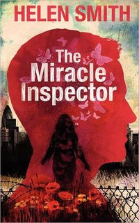 The Miracle Inspector by Helen Smith