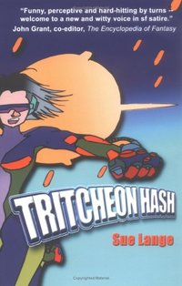Tritcheon Hash by Sue Lange