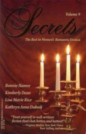 Secrets: Volume 9 by Kathryn Anne Dubois