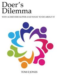Doer's Dilemma by Tom Jones