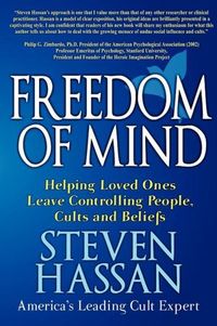 Freedom Of Mind by Steven Hassan