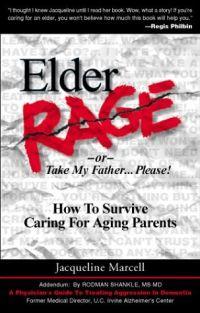 Elder Rage by Jacqueline Marcell