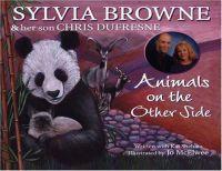 Animals on the Other Side by Sylvia Browne