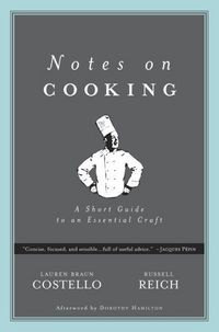 Notes On Cooking by Lauren Braun Costello