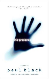 The Presence by Paul Black