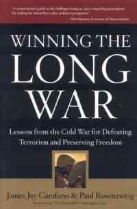 Winning the Long War by James Carafano