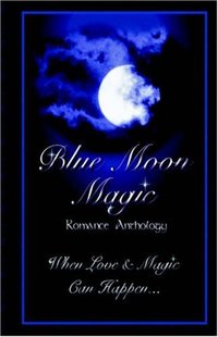 Blue Moon Magic by Leanne Burroughs