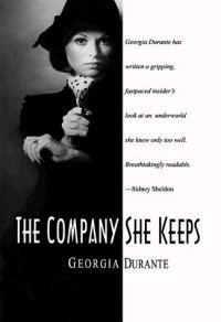 The Company She Keeps by Georgia Durante