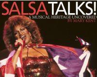 Salsa Talks by Mary Kent