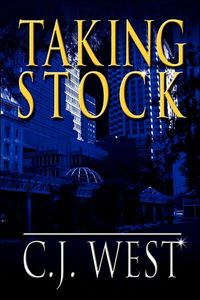 Taking Stock by C. J. West